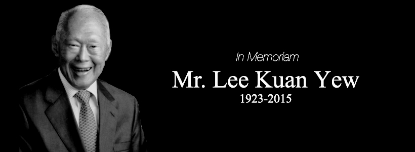 A Tribute To The Late Mr Lee Kuan Yew